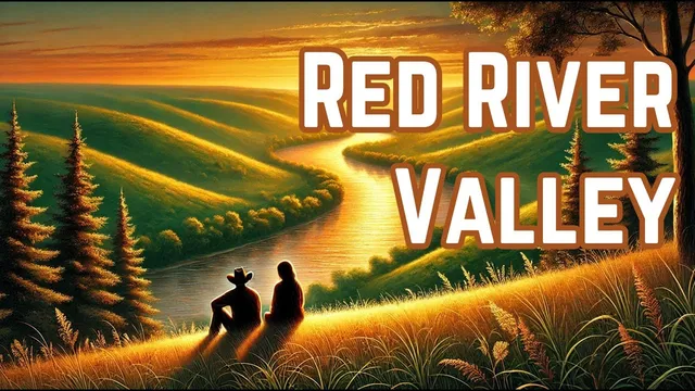 Red River Valley - A Timeless Folk Song for Kids | Sing-Along Fun